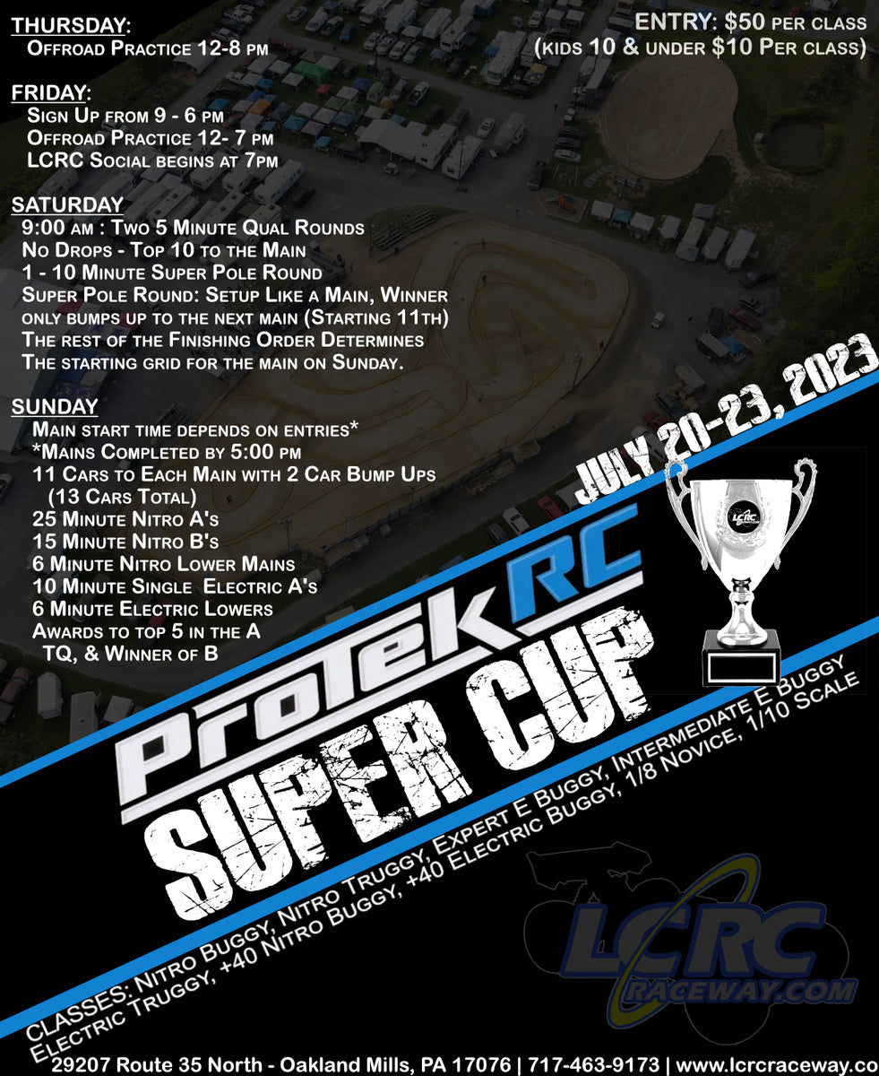 LCRC Presents: The ProTek RC Super Cup – LCRC Raceway