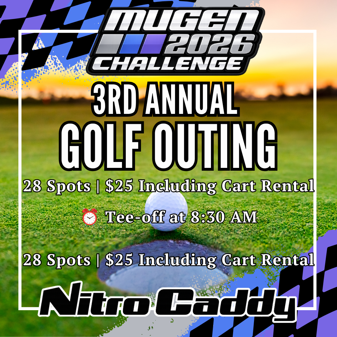 ⛳️ 2026 Mugen Challenge Golf Outing ⛳️ Sponsored by Nitro Caddy
